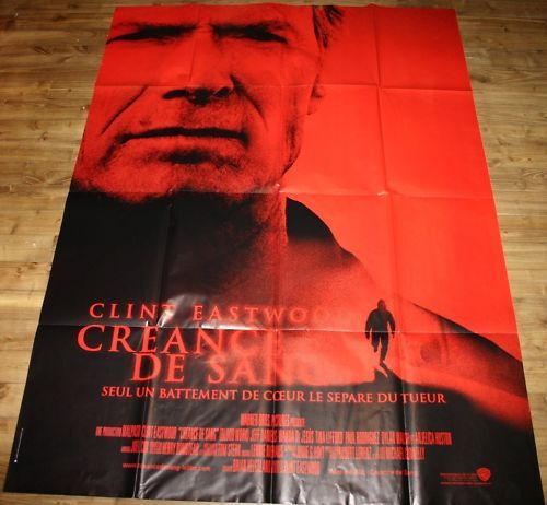 Affiche De Cinéma CREANCE DE SANG / CLINT EASTWOOD