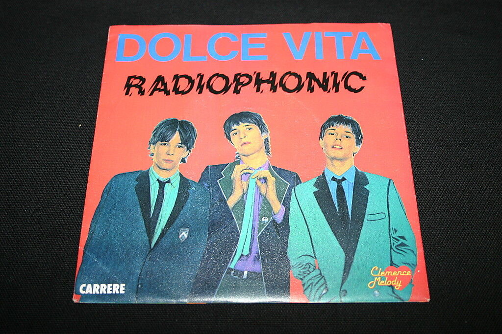 DOLCE VITA SP 45T 7" RADIOPHONIC 1981