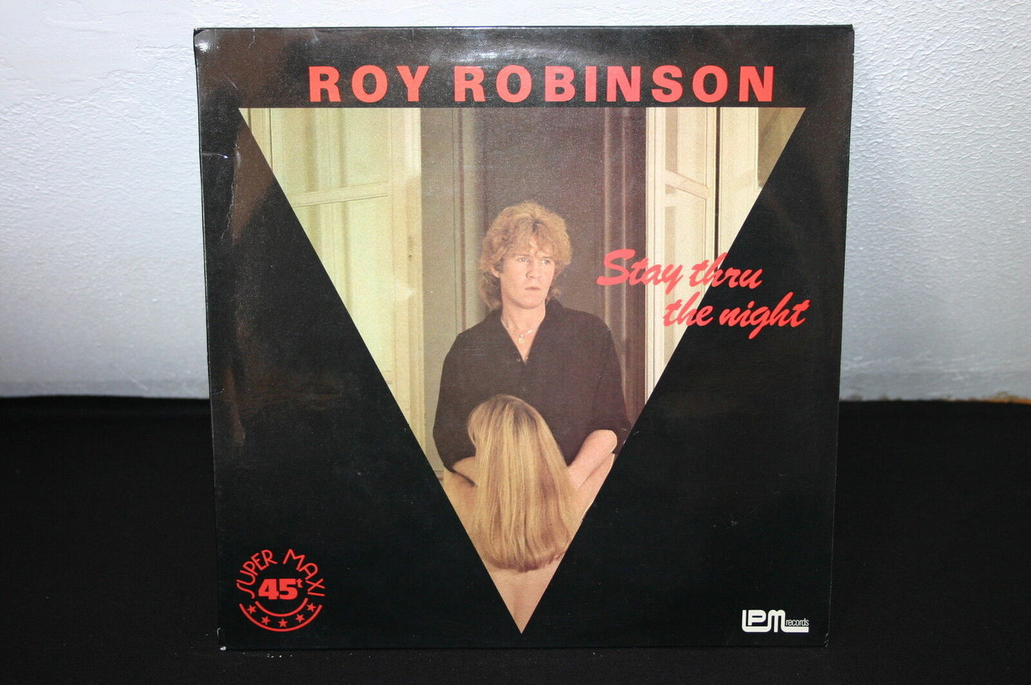 ROY ROBINSON MAXI 45T 12" STAY THRU THE NIGHT 1983