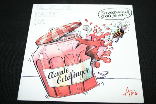 CLAUDE GOLDFINGER   SP 45T 7"   SI SI SI FAUT CA   1982