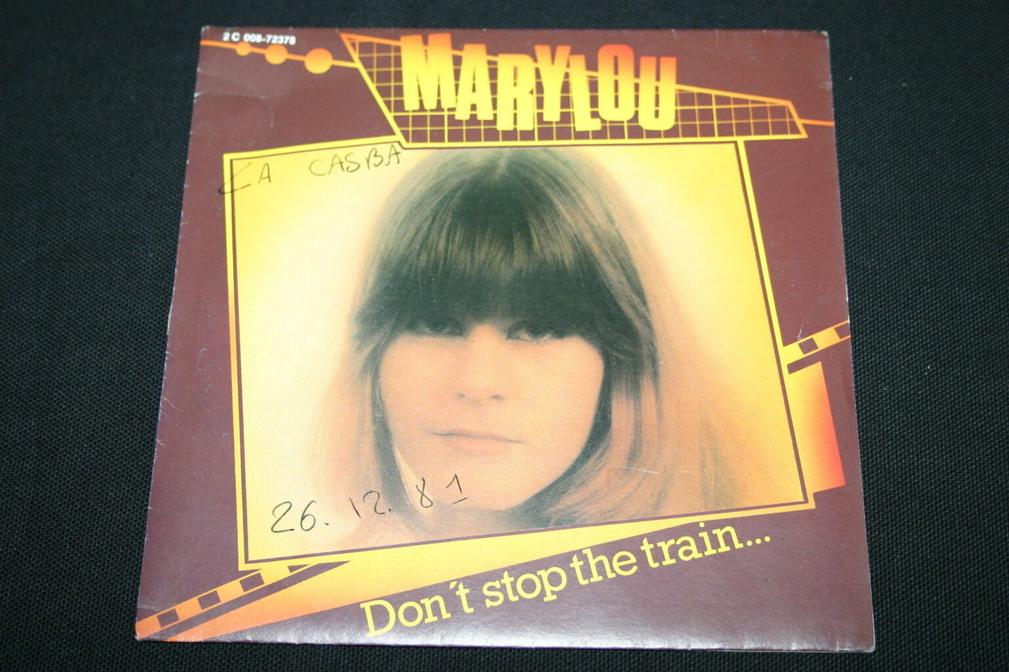 MARYLOU SP 45T 7" DON'T STOP THE TRAIN 1981