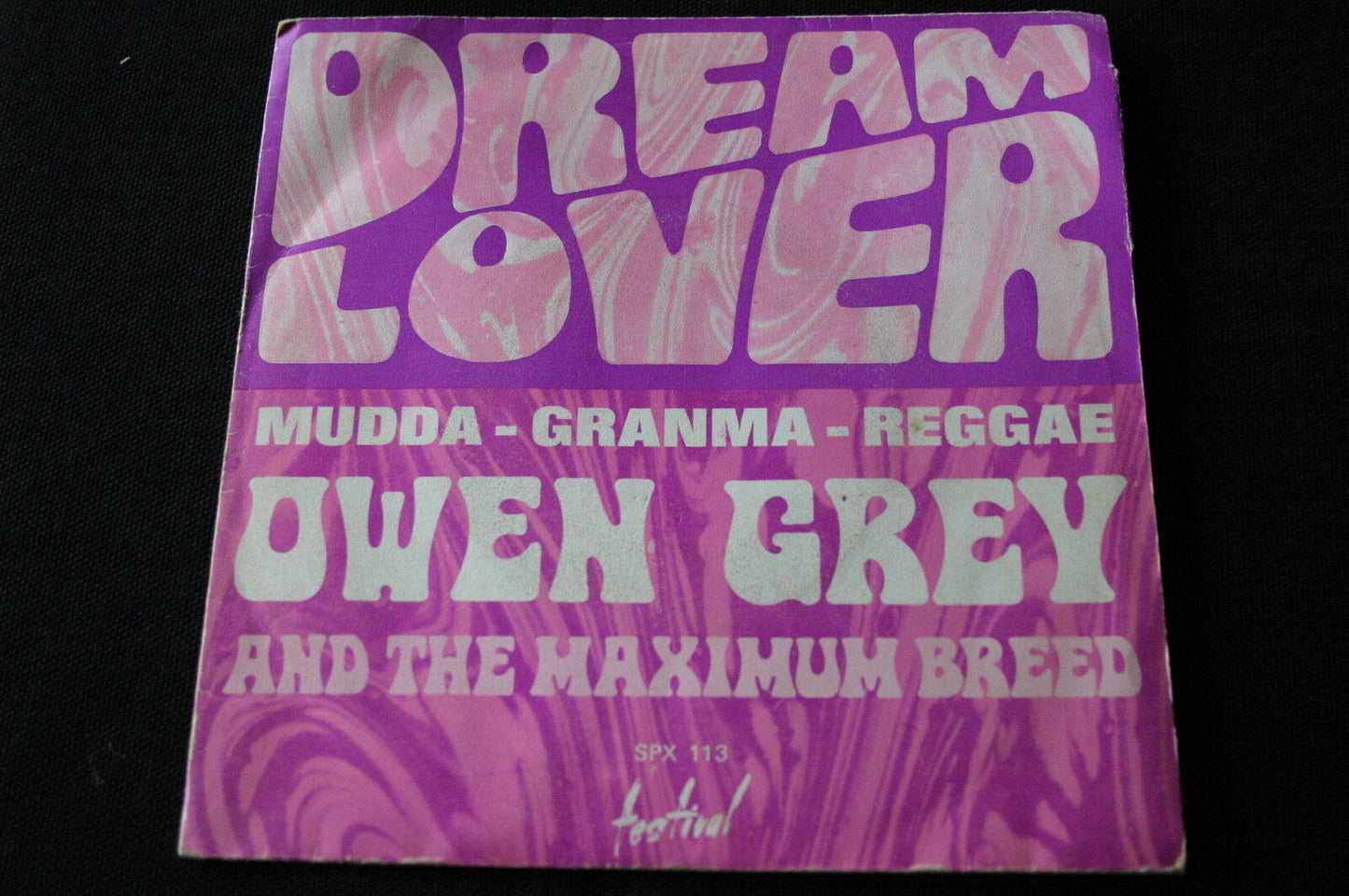 OWEN GRAY & THE MAXIMUM BREED SP 45T 7" DREAM LOVER