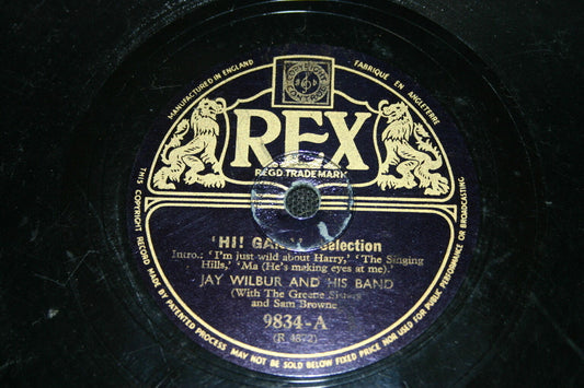 JAY WILBUR AND HIS BAND   78T   HI ! GANG   REX 9834