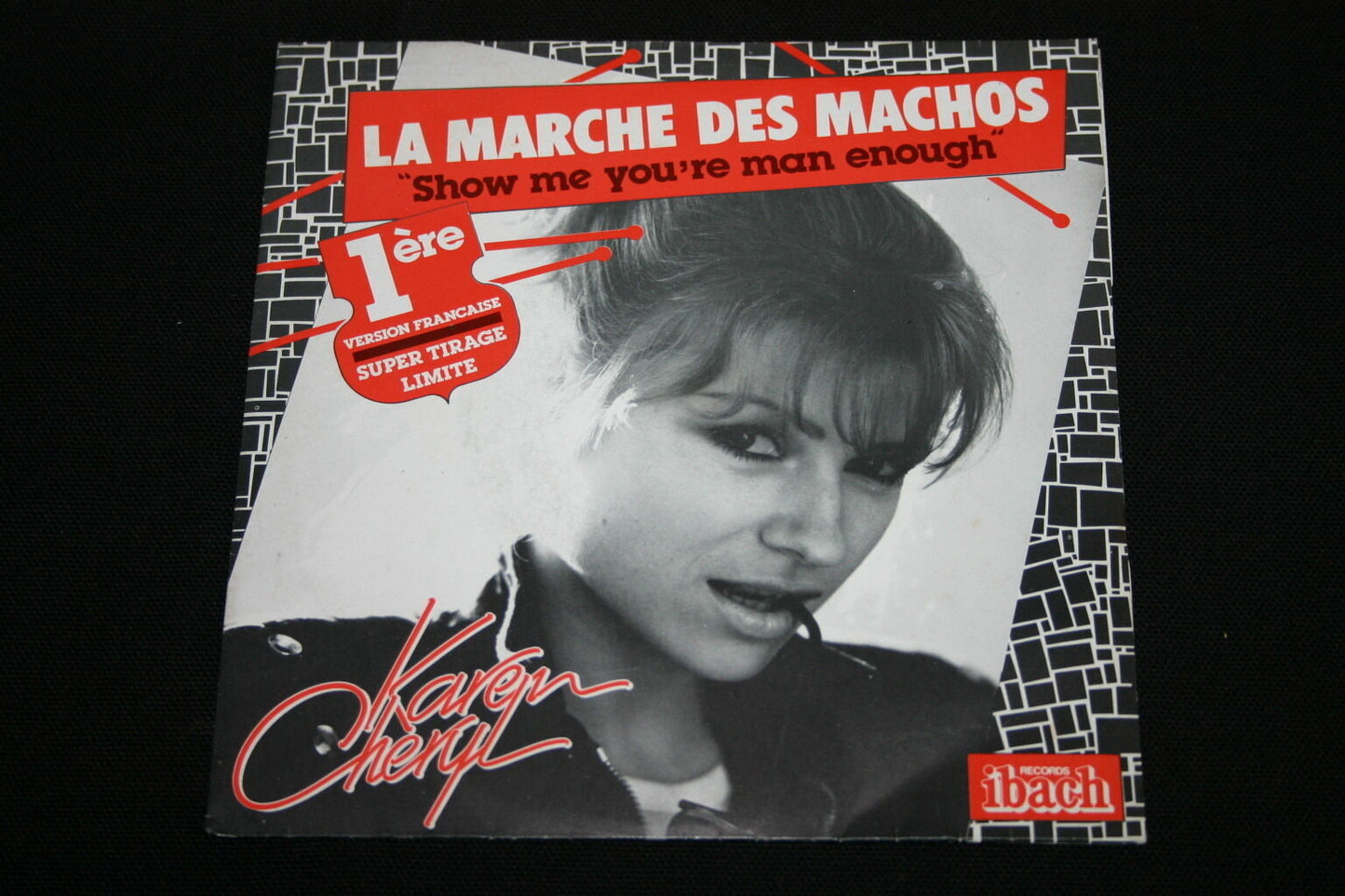 KAREN CHERYL SP 45T 7" LA MARCHE DES MACHOS 1980