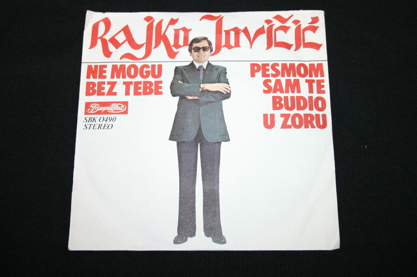 RAJKO JOVICIC SP 45T 7" NE MOGU BEZ TEBE RARE