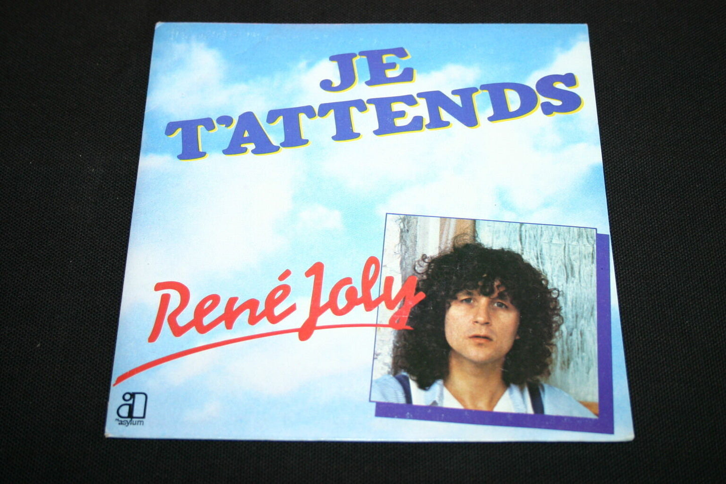 RENE JOLY SP 45T 7" JE T'ATTENDS 1980