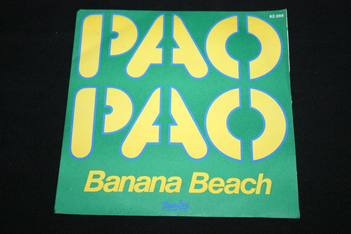 BANANA BEACH SP 45T 7" PAO PAO 1977