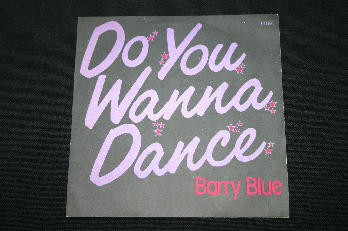 BARRY BLUE SP 45T 7" DO YOU WANNA DANCE 1973
