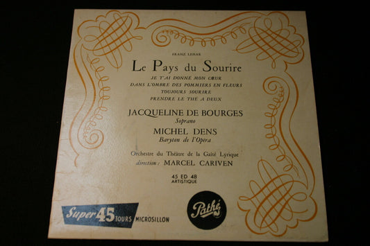 JACQUELINE DE BOURGES / MICHEL DENS   EP 45T 7"   LE PAYS DU SOURIRE