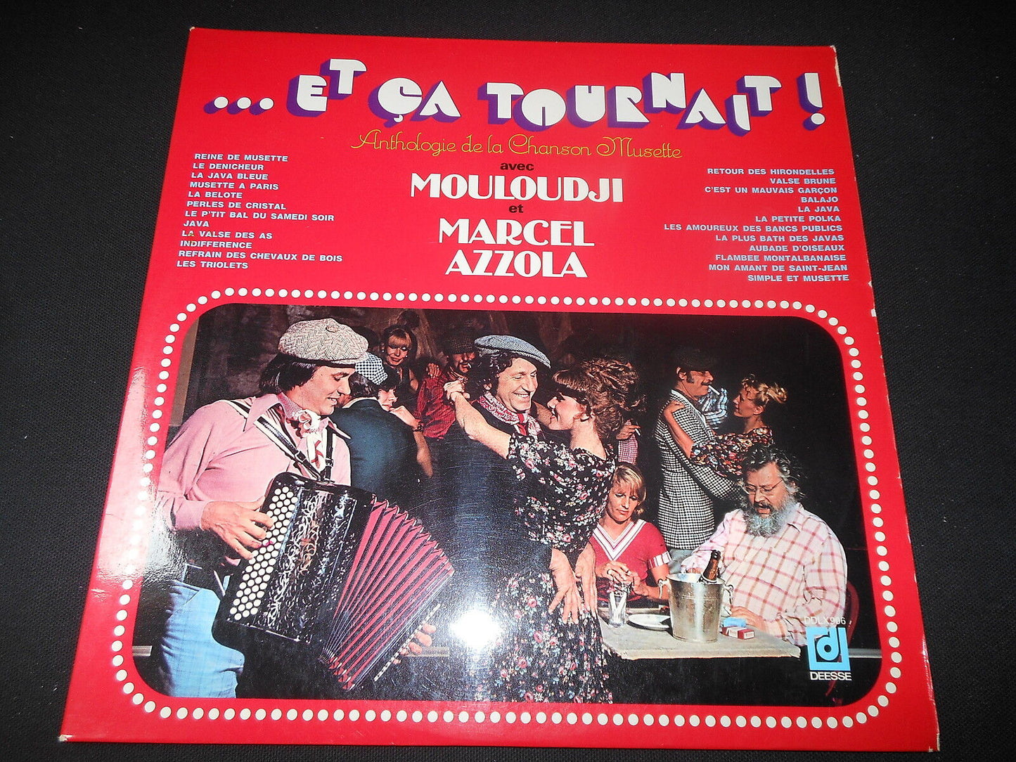 ET CA TOURNAIT ! 2 X LP 33T 12" ANTHOLOGIE DE LA CHANSON MUSETTE