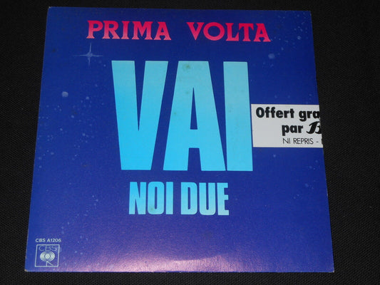 PRIMA VOLTA   SP 45T 7"   VAI   1981