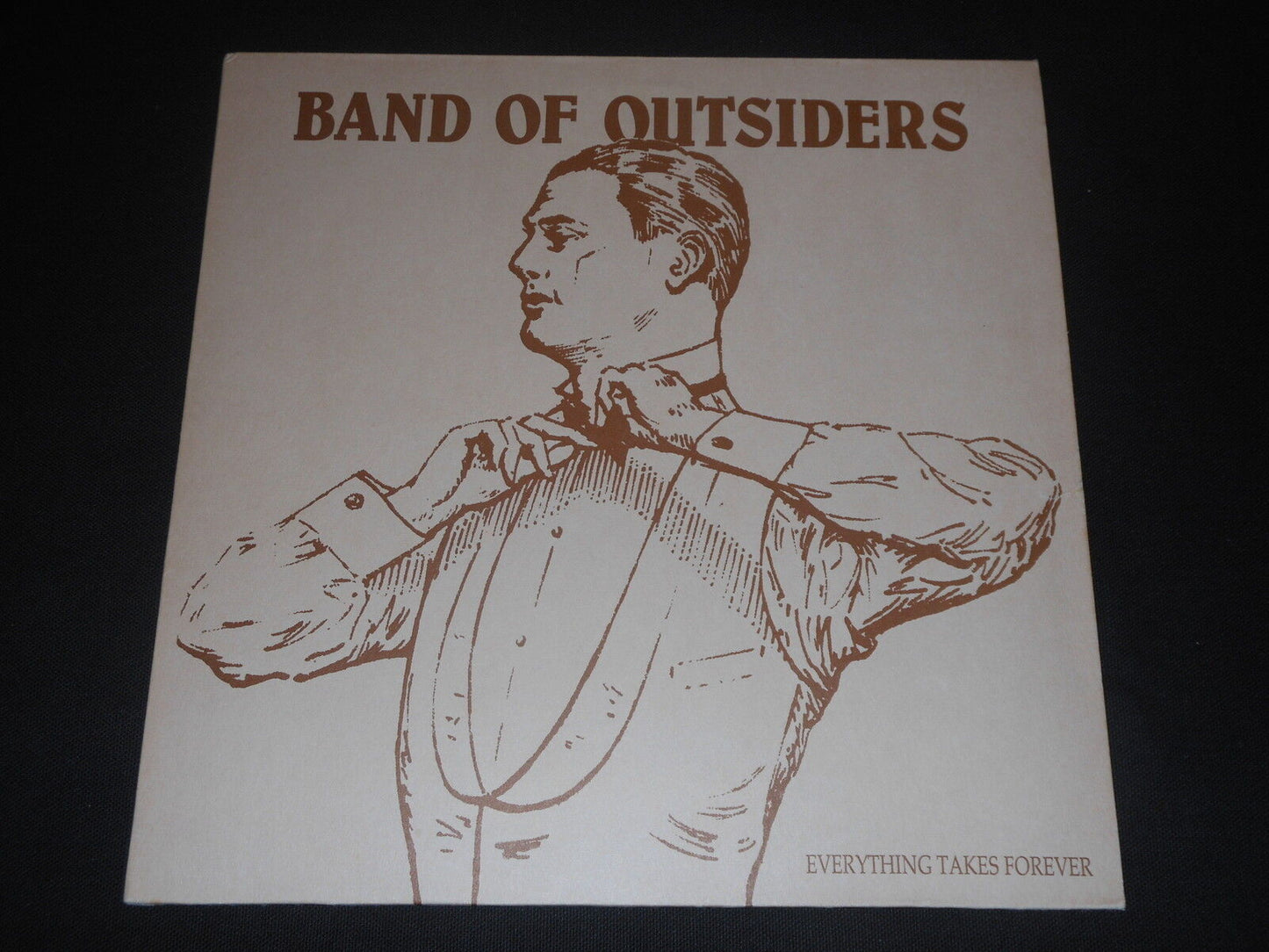 BAND OF OUTSIDERS LP 33T 12" EVERYTHING TAKES FOREVER NR 335