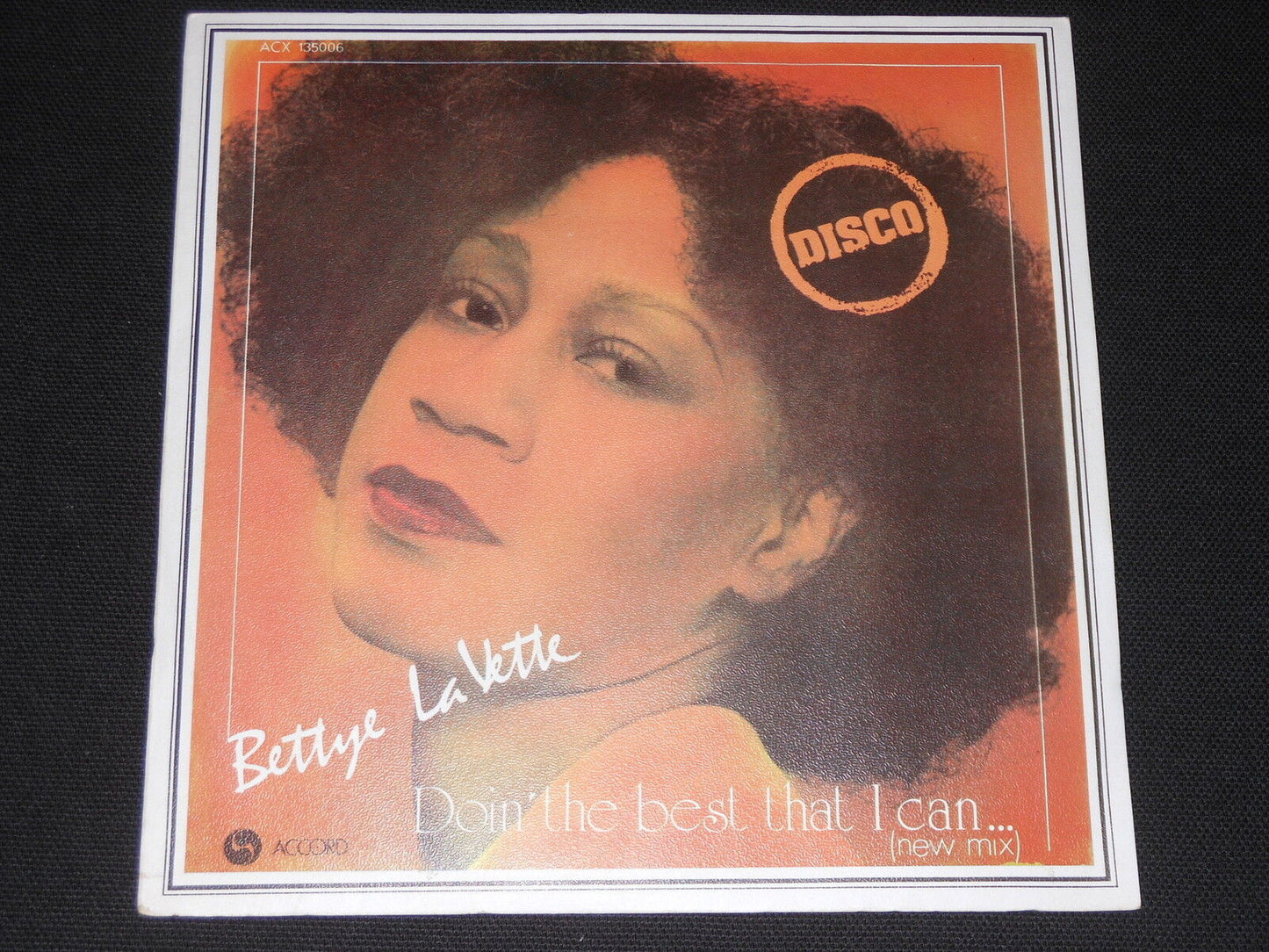 BETTYE LAVETTE   SP 45T 7"   DOIN' THE BEST THAT I CAN... (NEW MIX)   1978