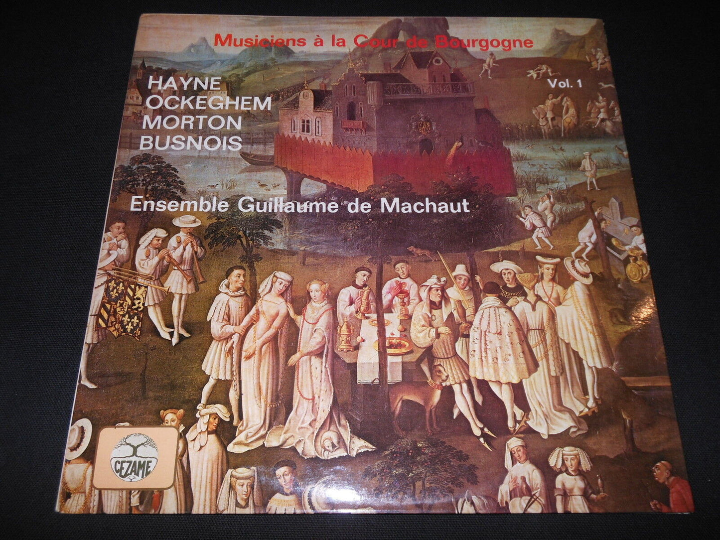 ENSEMBLE GUILLAUME DE MACHAUT LP 33T 12" MUSICIENS A LA COUR DE BOURGOGNE