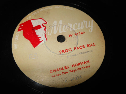 CHARLES NORMAN ET SES COW-BOYS DU TEXAS   78T   FROG FACE BILL