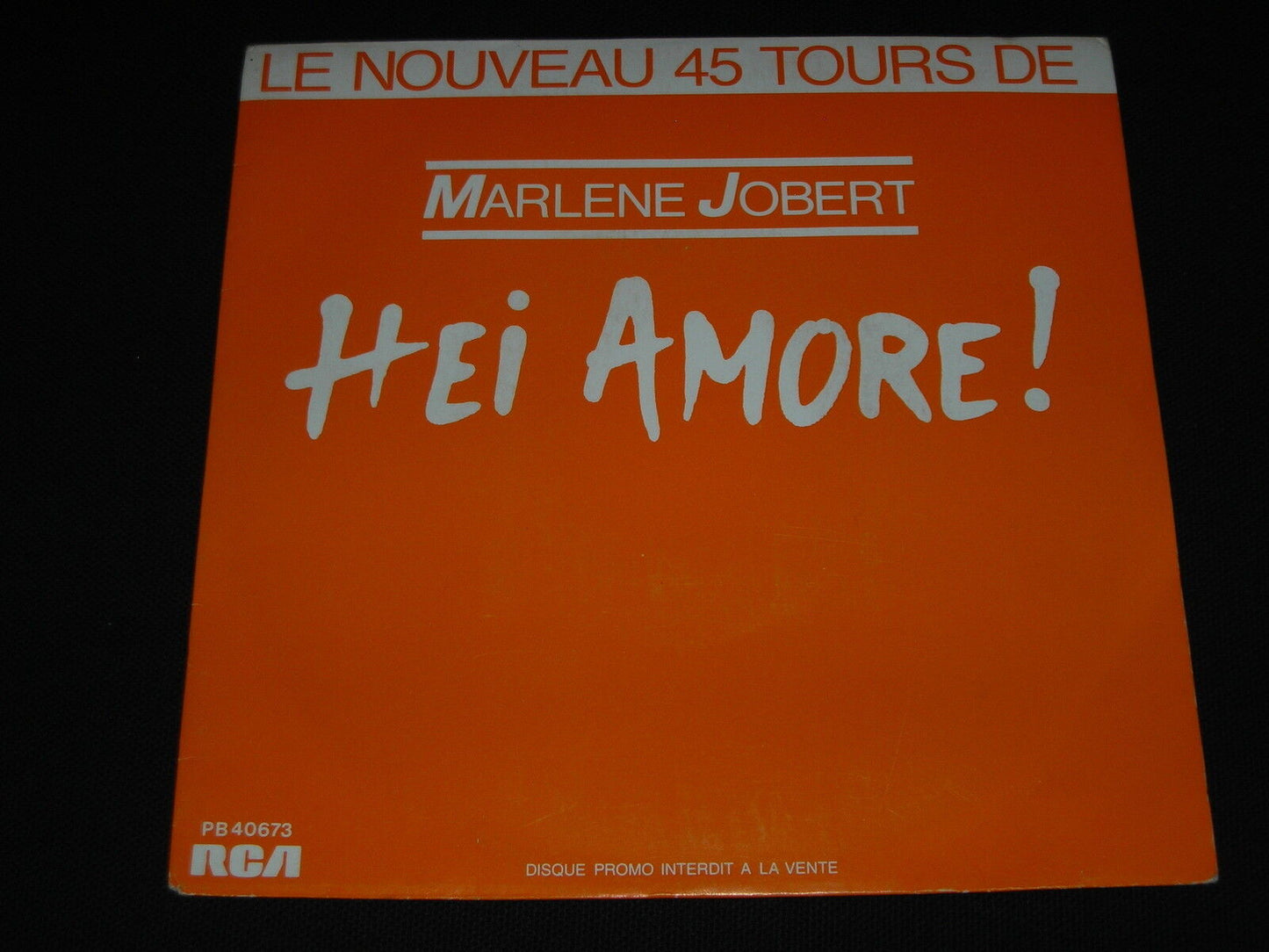 MARLENE JOBERT SP 45T 7" HEI AMORE ! PROMO 1986