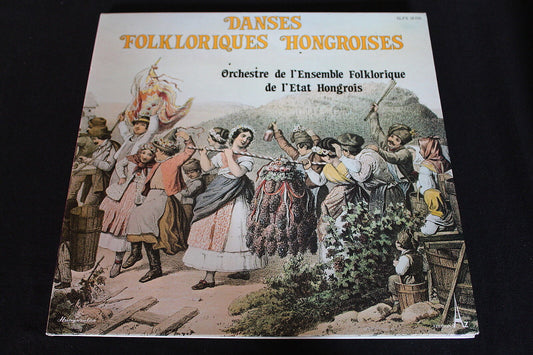 DANSES FOLKLORIQUES HONGROISES   LP 33T 12"   AZ SLPX 18016   1975