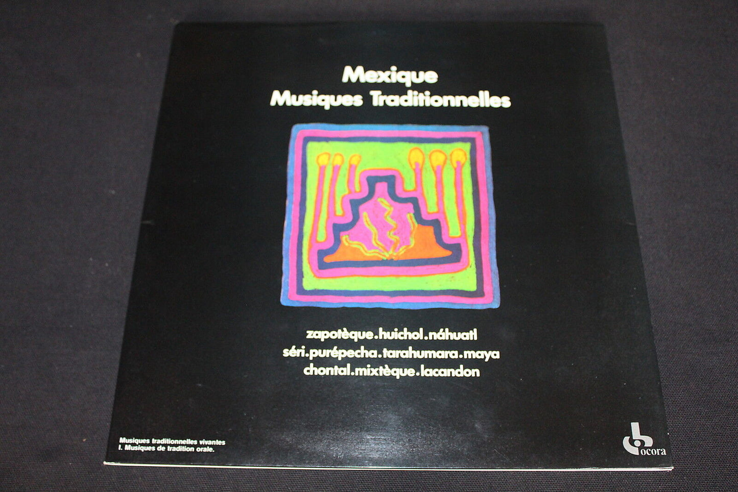 MEXIQUE MUSIQUES TRADITIONNELLES OCORA 1987 LP 33T 12"