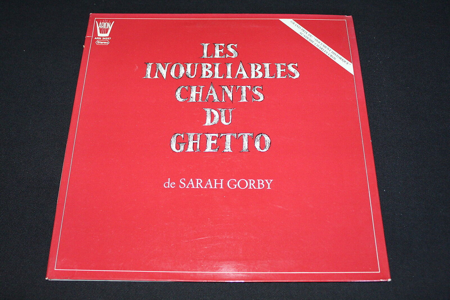 LES INOUBLIABLES CHANTS DU GHETTO de SARAH GORBY LP 33T 12" ARION 1976