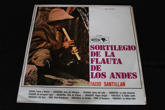 SORTILEGIO DE LA FLAUTA DE LOS ANDES   FACIO SANTILLAN   LP 33T 12"   1969