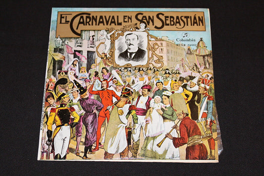 EL CARNAVAL EN SAN SEBASTIAN   EP 45T 7"   COLUMBIA   SPAIN   1966