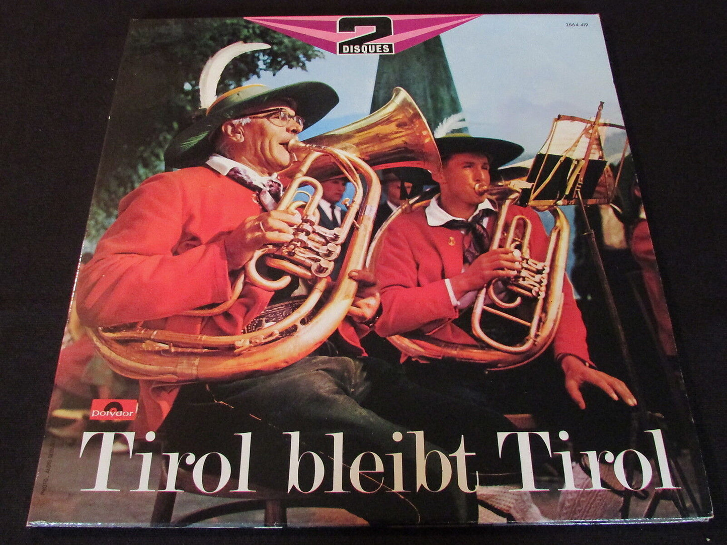 TIROL BLEIBT TIROL 2 x LP 33T 12" POLYDOR 2664 419 FRANCE