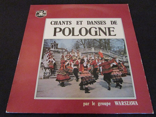 CHANTS ET DANSES DE POLOGNE par le groupe WARSZAWA   FOLK LOISIRS   LP 33T 12"