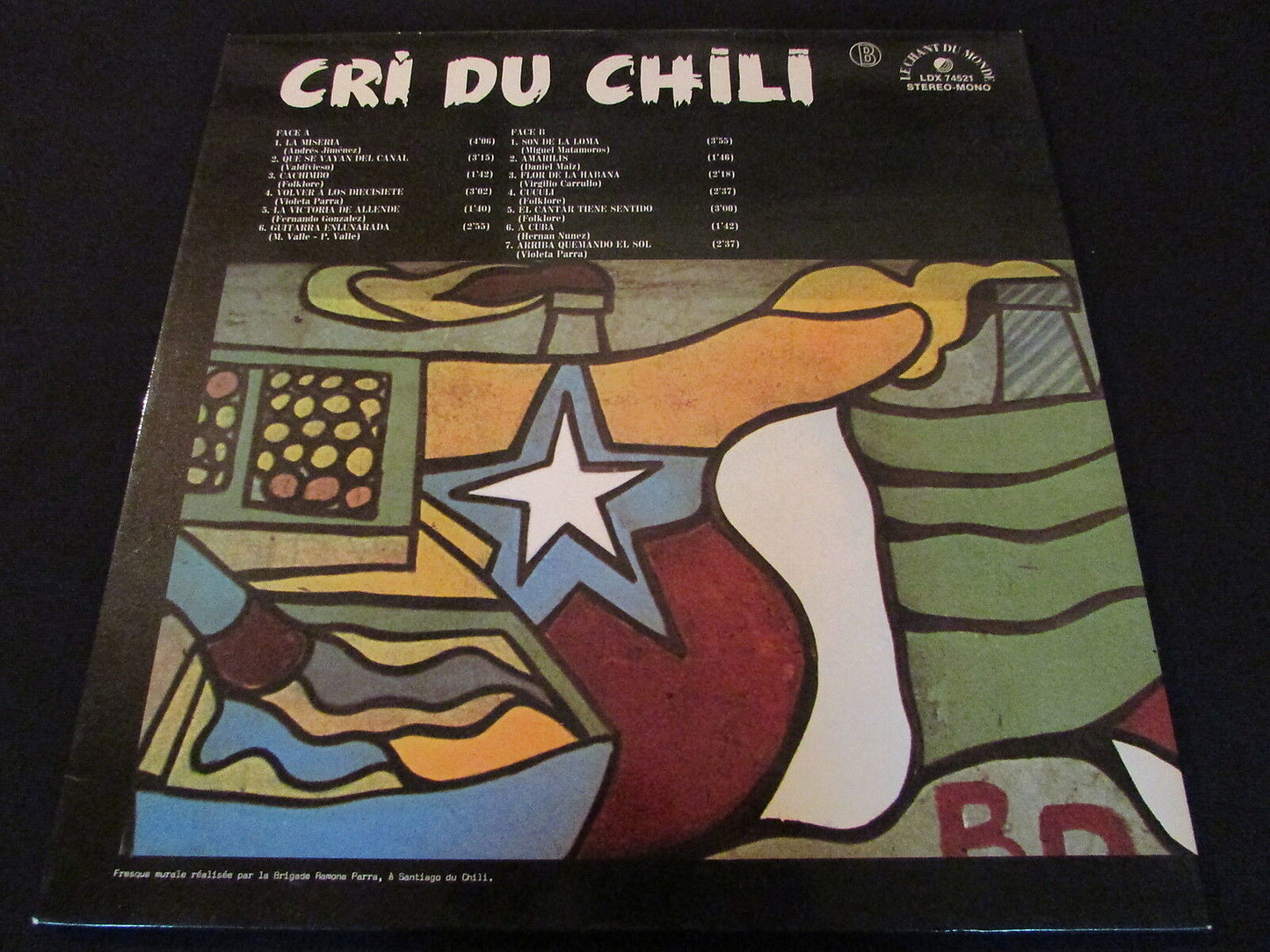 CRI DU CHILI 12 CHANTS DU PEUPLE par le groupe APARCOA LP 33T 12" LDX 74521