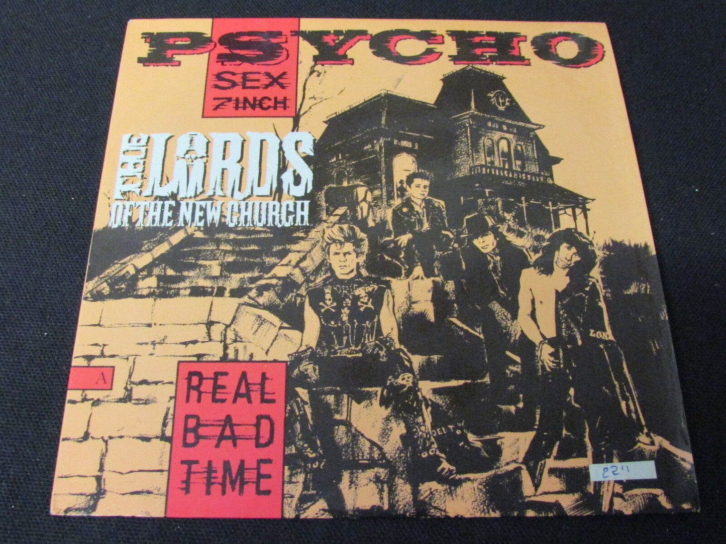 THE LORDS OF THE NEW CHURCH SP 45T 7" REAL BAD TIME / THINGS GO BUMP NR 100