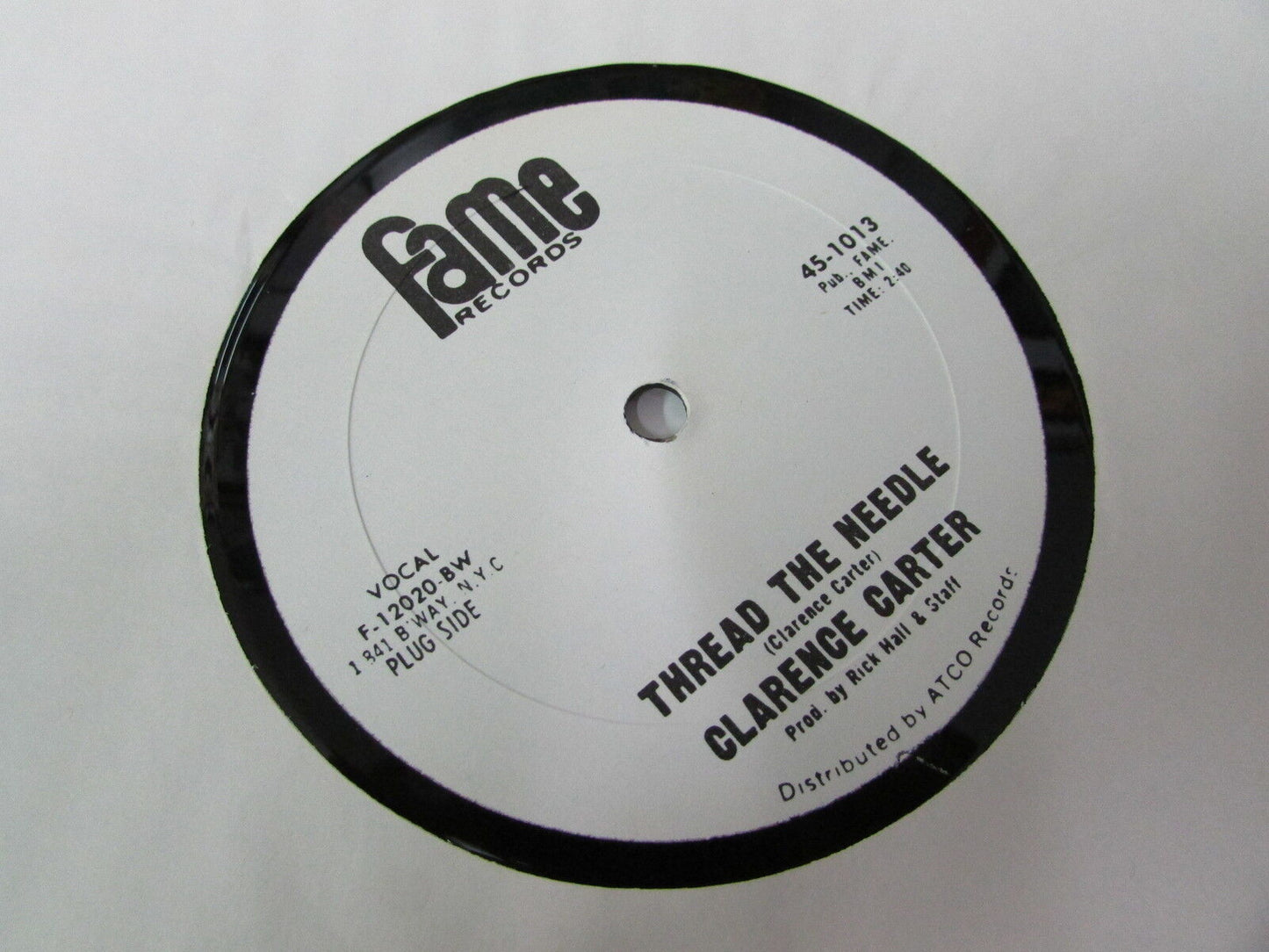 CLARENCE CARTER MAXI 45T 12" THREAD THE NEEDLE FAME RECORDS 45-1013