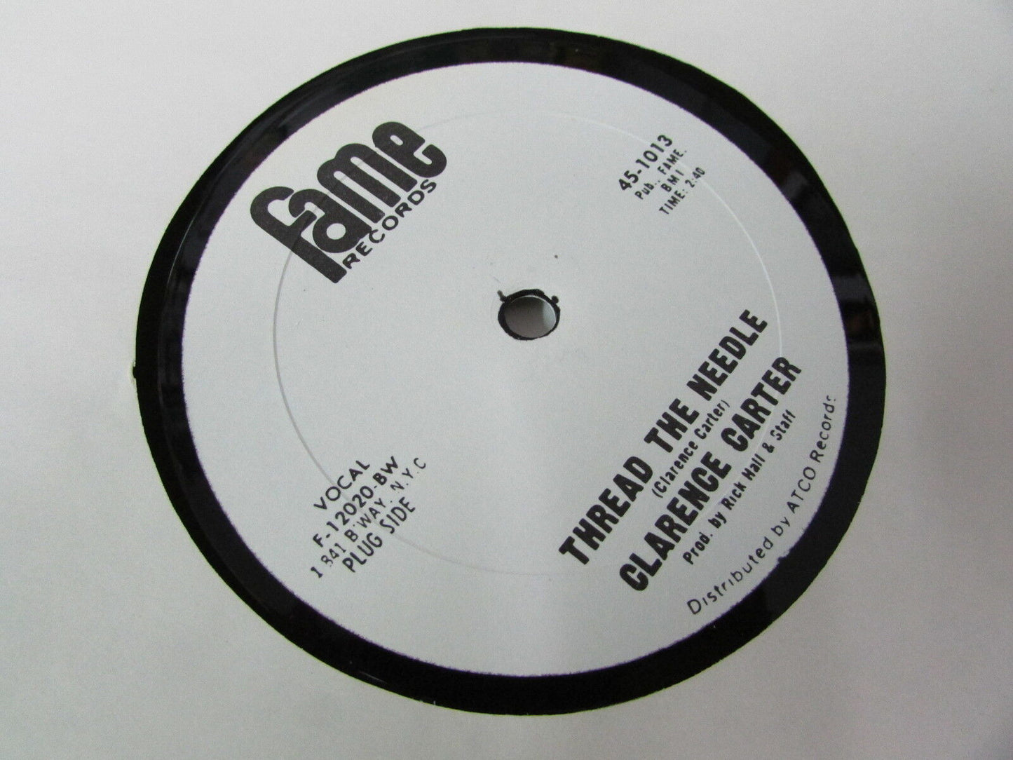 CLARENCE CARTER MAXI 45T 12" THREAD THE NEEDLE FAME RECORDS 45-1013