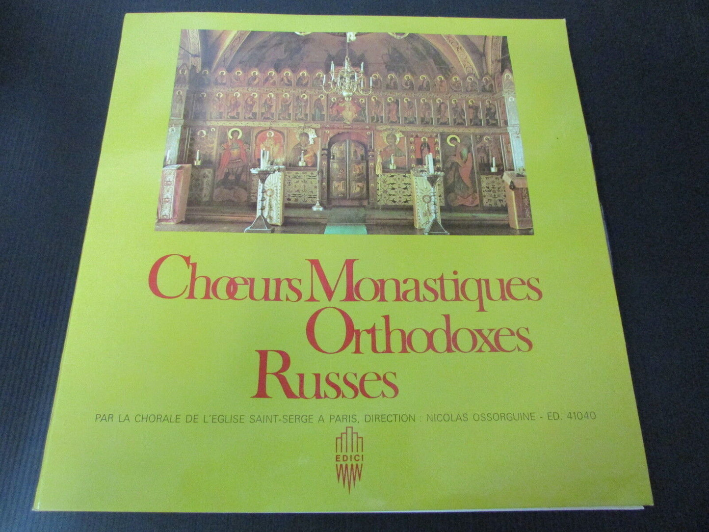 CHOEURS MONASTIQUES ORTHODOXES RUSSES EDICI LP 33T 12"