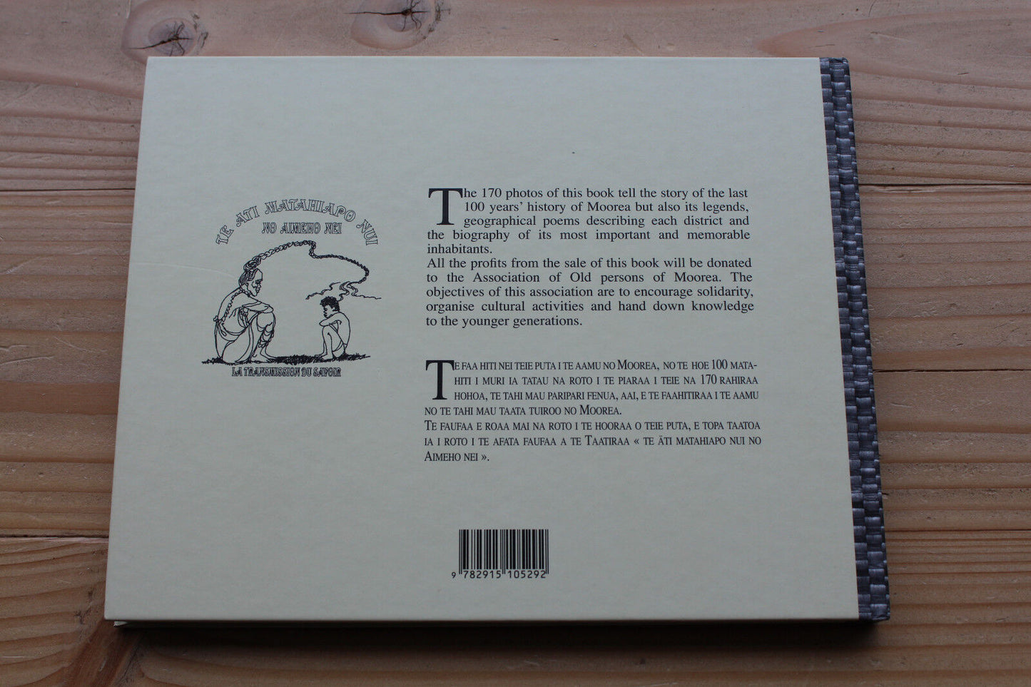 MOOREA OF YORE - MOOREA I TE MATAMUA - Editions Le Motu 2006