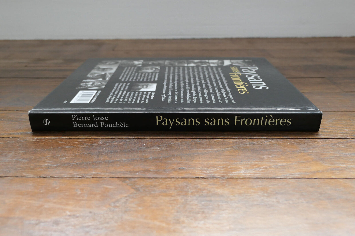 PAYSANS SANS FRONTIERES AGRICULTURE PHOTOS EDITIONS LUCIEN SOUNY 2008