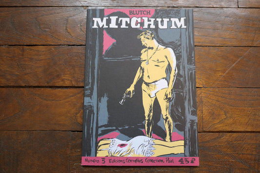 BD BLUTCH MITCHUM NUMERO 3 EDITIONS CORNELIUS EO 1997