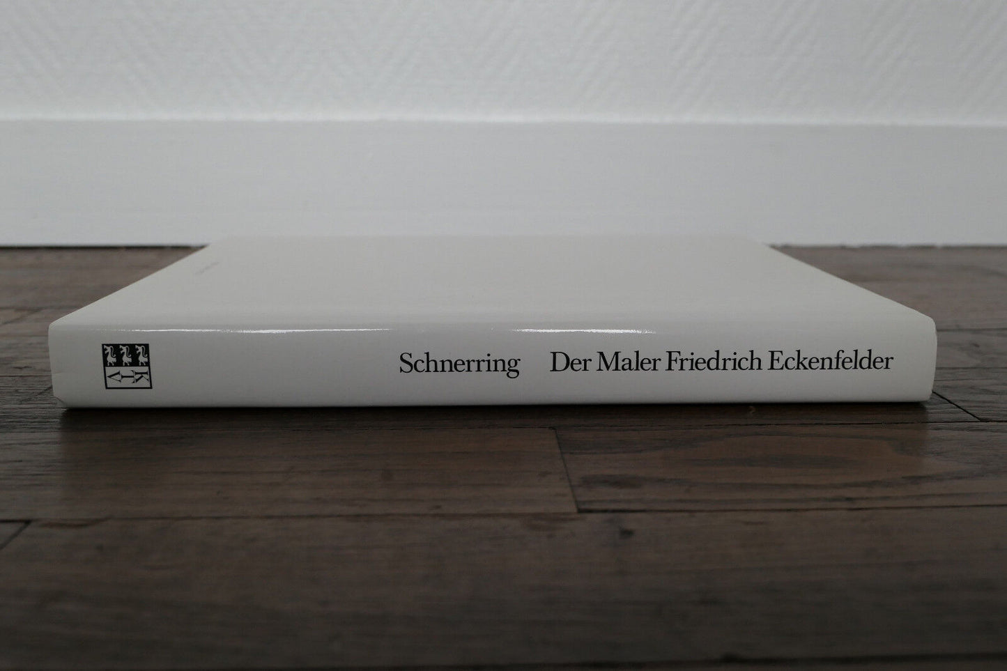 WALTER SCHNERRING DER MALER FRIEDRICH ECKENFELDER 1984 SIGNED