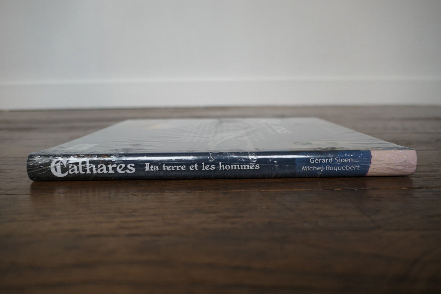 CATHARES LA TERRE ET LES HOMMES GERARD SIOEN MICHEL ROQUEBERT