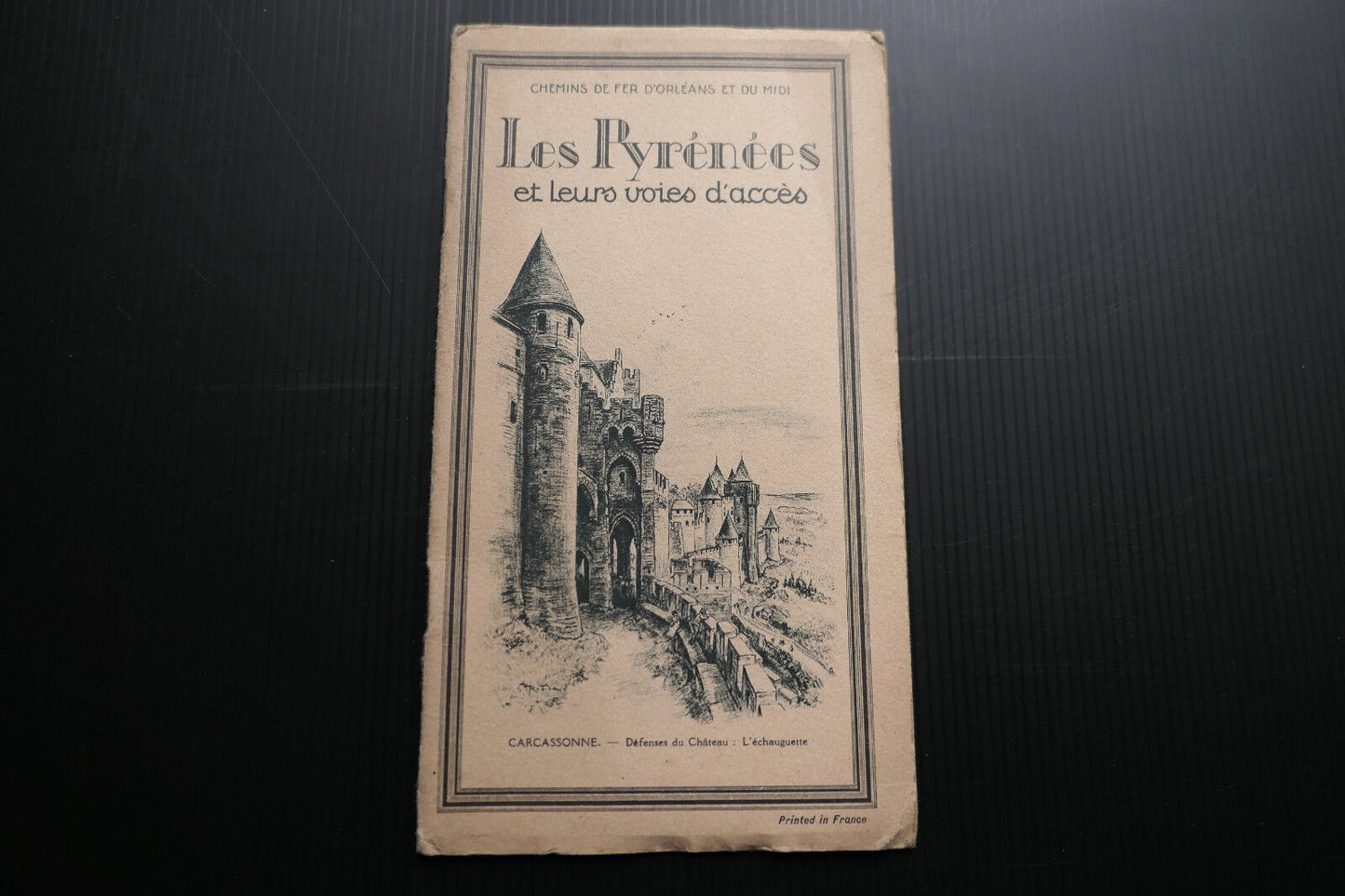 ANCIEN LIVRET GUIDE TOURISTIQUE LES PYRENEES ET LEURS VOIES D'ACCES