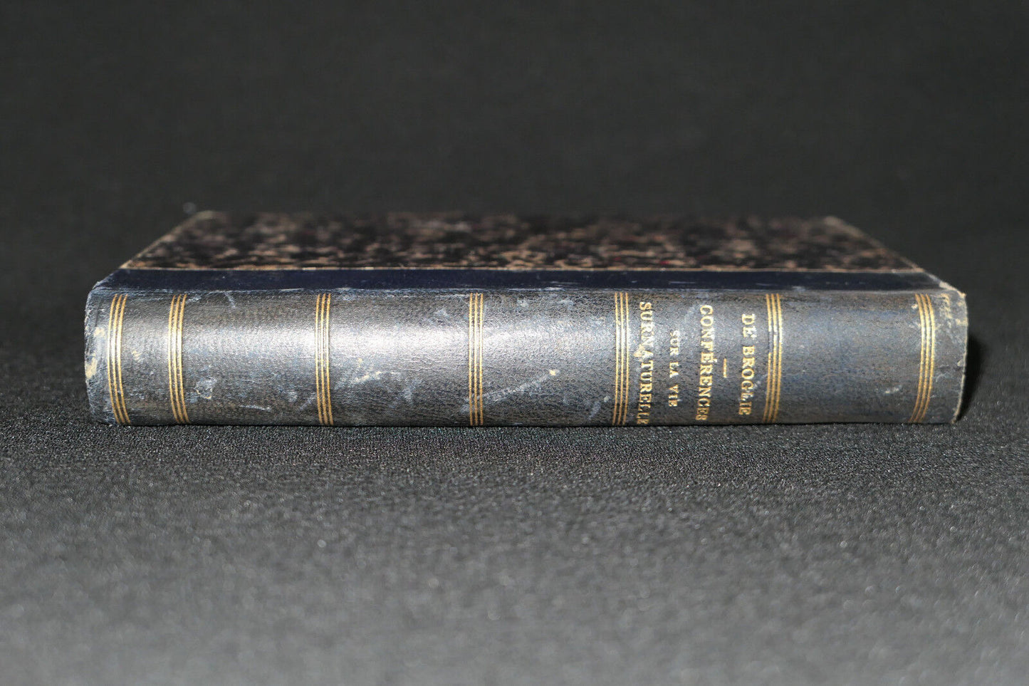 ABBE DE BROGLIE - CONFERENCES SUR LA VIE SURNATURELLE - 1878 - ENVOI DE L'AUTEUR