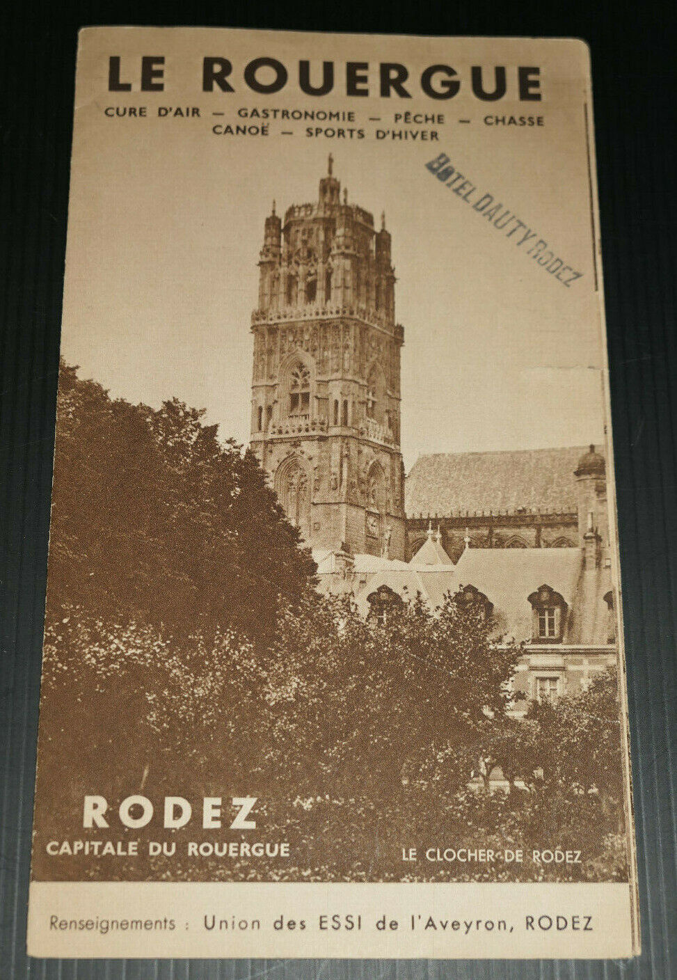 ANCIEN DEPLIANT PUBLICITE TOURISME LE ROUERGUE RODEZ AVEYRON