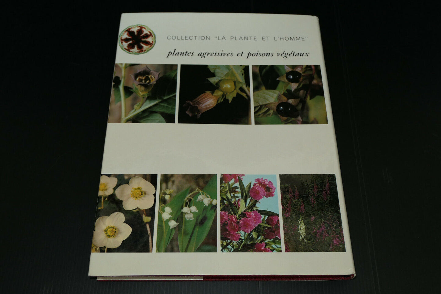 PLANTES AGRESSIVES ET POISONS VEGETAUX / PIERRE DELAVEAU / 1974