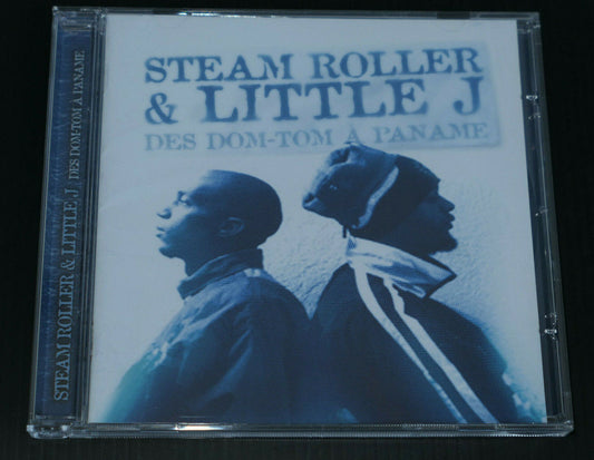 CD STEAM ROLLER & LITTLE J / DES DOM-TOM A PANAME / 1999