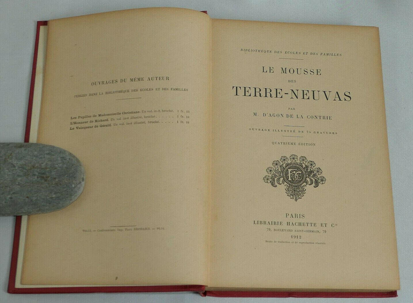LE MOUSSE DES TERRE-NEUVAS / D'AGON DE LA CONTRIE / HACHETTE 1912
