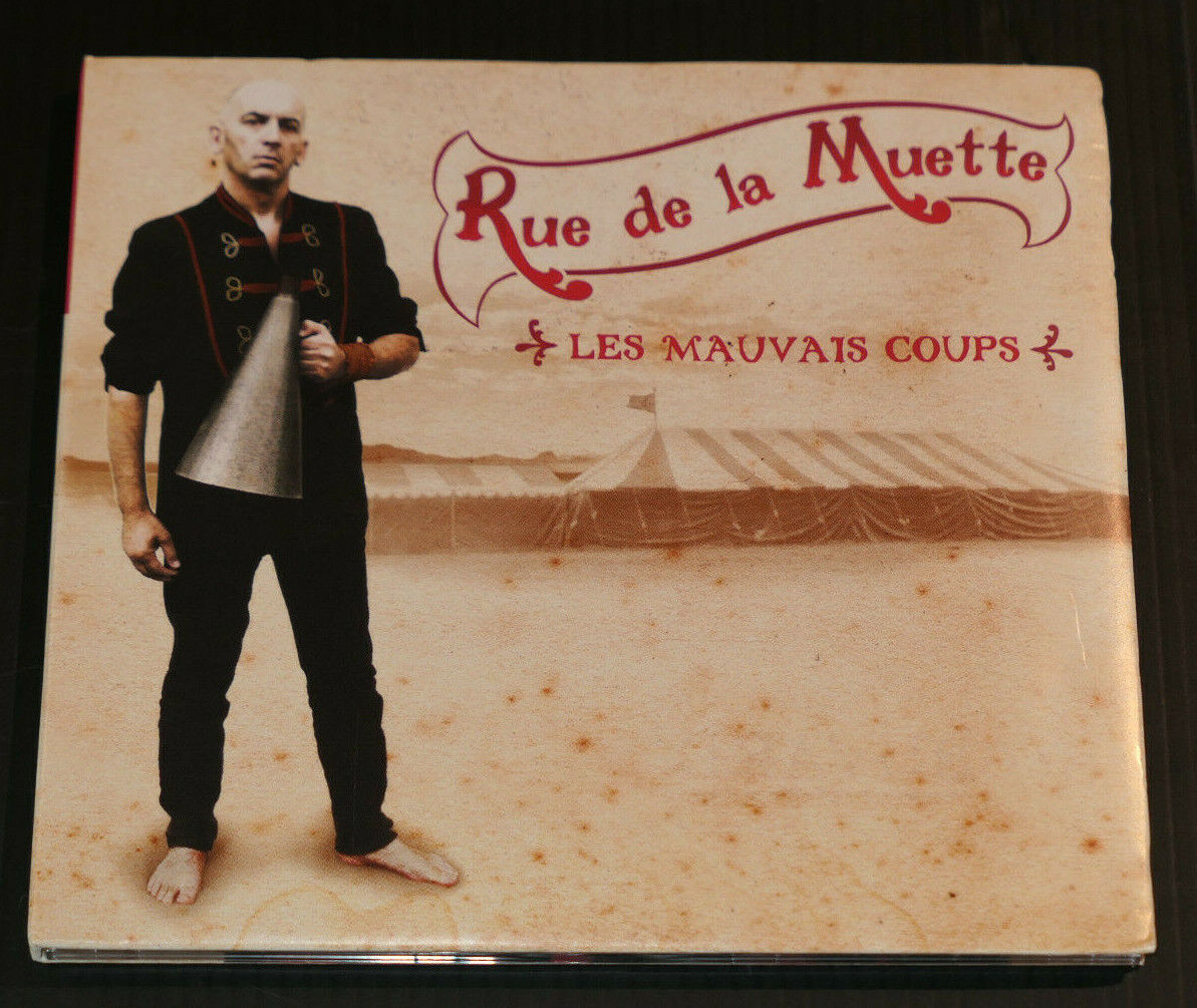 CD RUE DE LA MUETTE / LES MAUVAIS COUPS / LE CHANT DU MONDE 2006