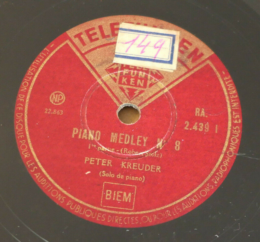 LOT 2X 78T 78RPM PETER KREUDER / PIANO MEDLEY N°8 / FANTAISIE POUR PIANO N°1