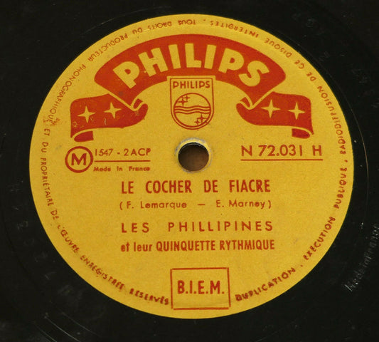 78T 78RPM LES PHILLIPINES ET LEUR QUINTETTE RYTHMIQUE / PHILIPS 72031
