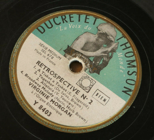 LOT 2X 78T 78RPM VIRGINIE MORGAN / DUCRETET THOMSON