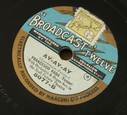 78T 78RPM FRANCESCO VADA / AY-AY-AY / BROADCAST TWELVE 5077