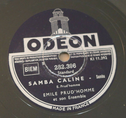 78T 78RPM EMILE PRUD'HOMME ET SON ENSEMBLE / MACARIO / ODEON 282396
