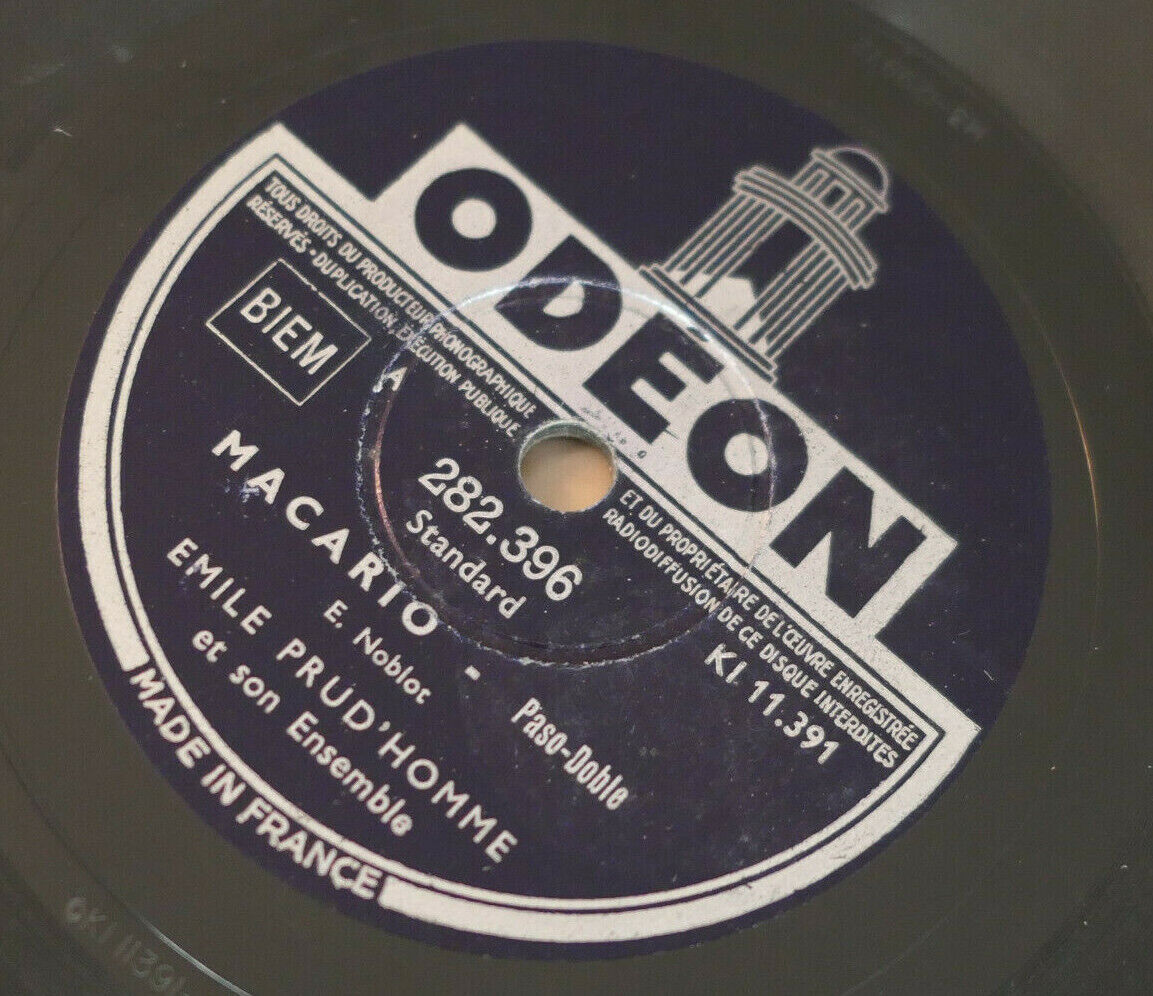 78T 78RPM EMILE PRUD'HOMME ET SON ENSEMBLE / MACARIO / ODEON 282396
